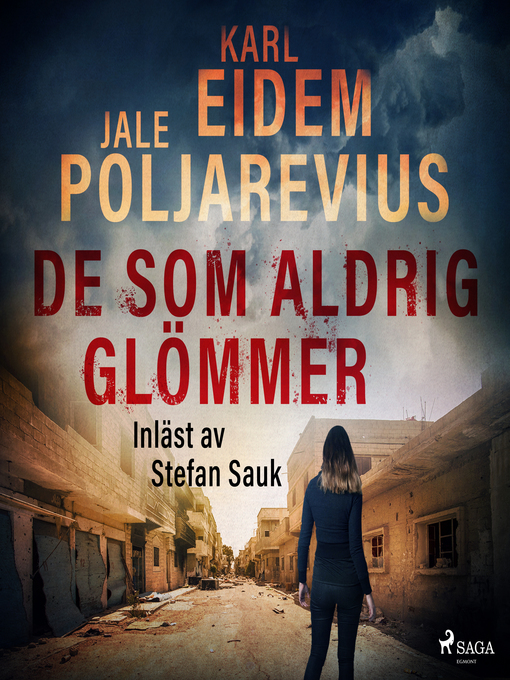 Title details for De som aldrig glömmer by Karl Eidem - Wait list